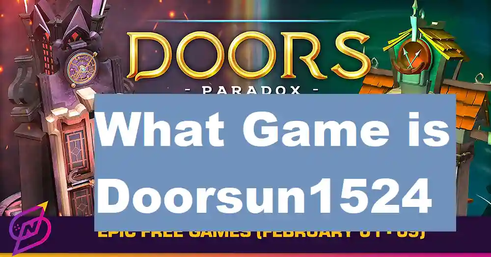 What Game is Doorsun1524?